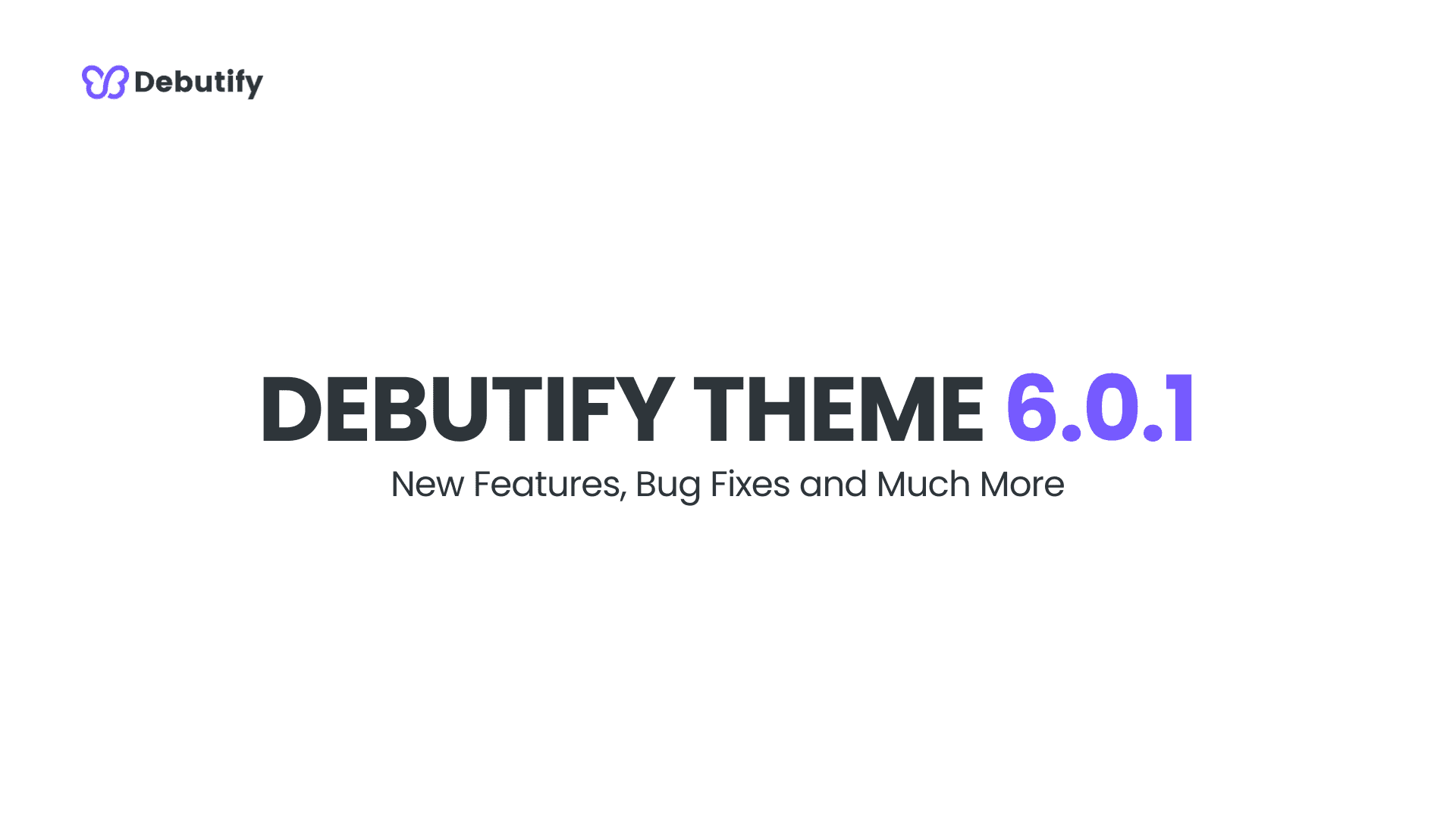 Debutify Theme 6.0.1 Release