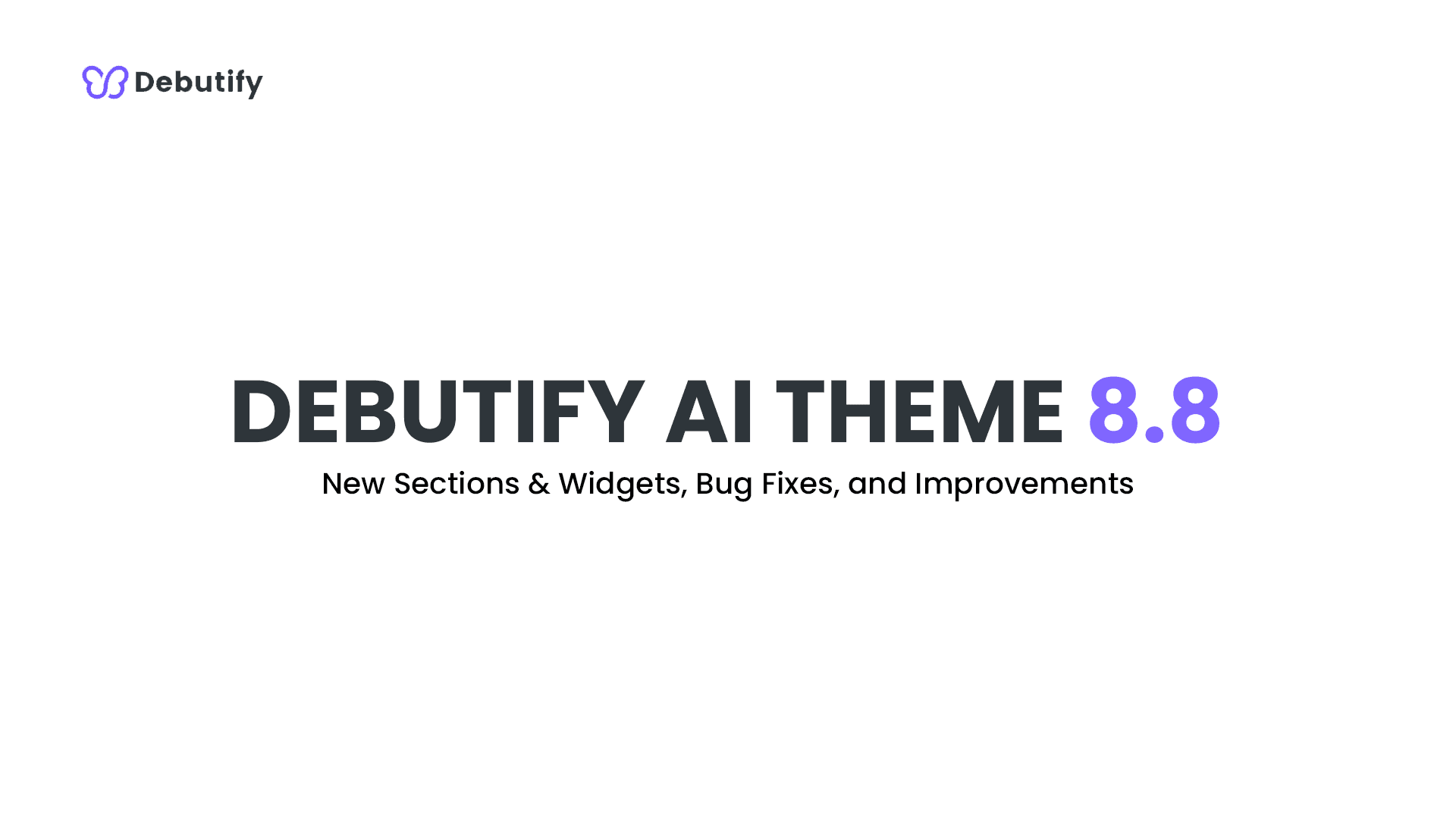 Debutify AI Theme 8.8 Release