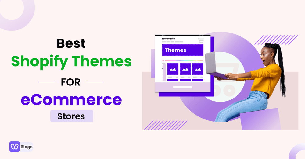 Best Shopify Themes For eCommerce Stores