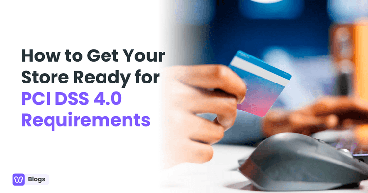 PCI DSS 4.0 Requirements