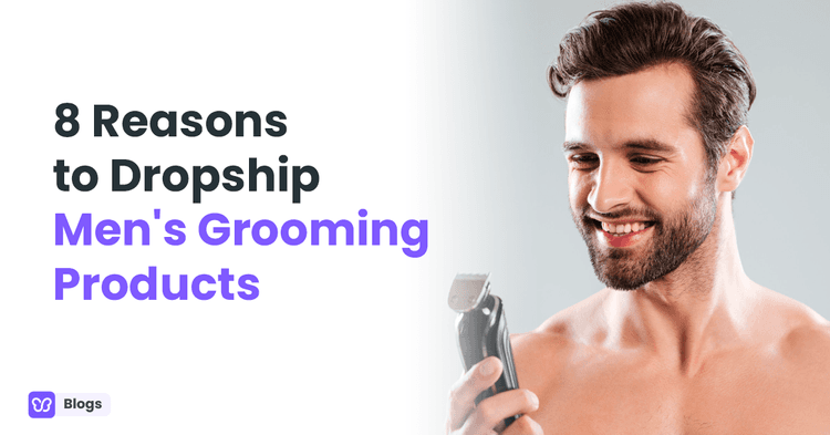 dropship mens grooming products