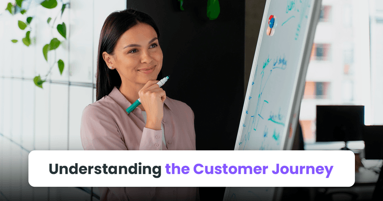 Understanding the Customer Journey