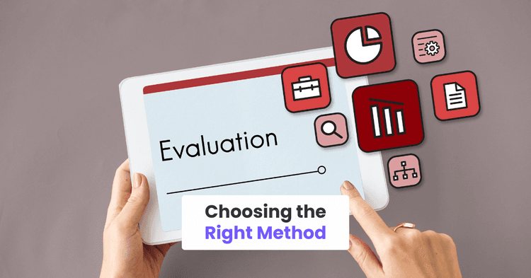 Choosing the Right Method