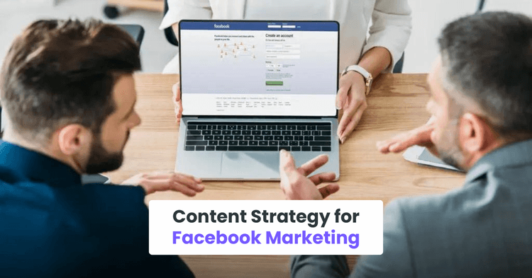 Content Strategy for Facebook Marketing