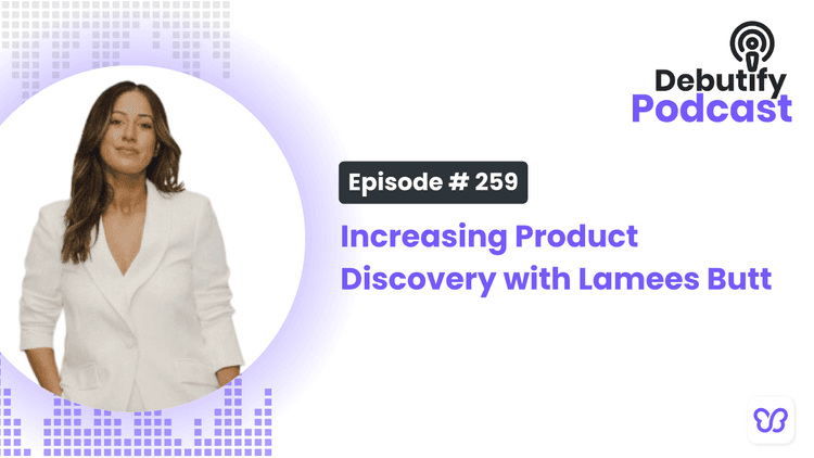 Increasing Product Discovery with Lamees Butt
