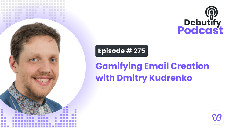 Gamifying Email Creation with Dmitry Kudrenko