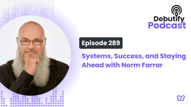 Systems, Success, and Staying Ahead with Norm Farrar