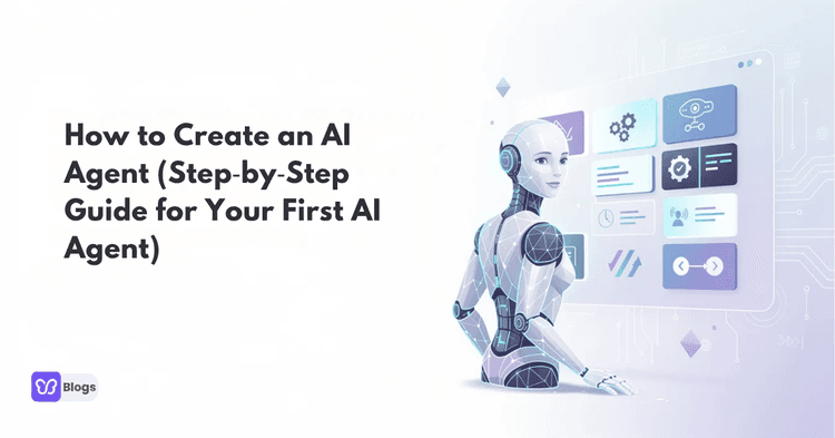 How to Create an AI Agent