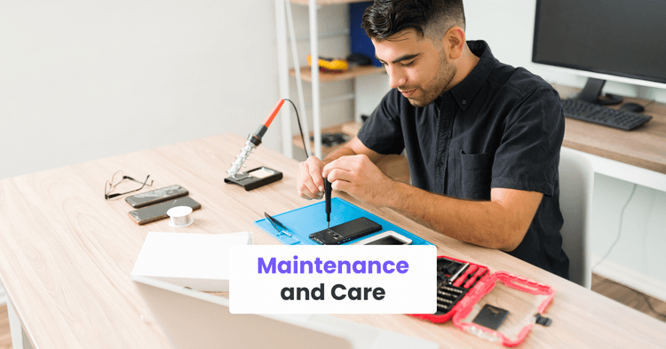 Maintenance and Care