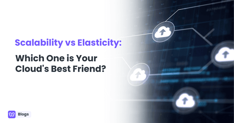 Scalability vs Elasticity: Which One is Your Cloud's Best Friend?