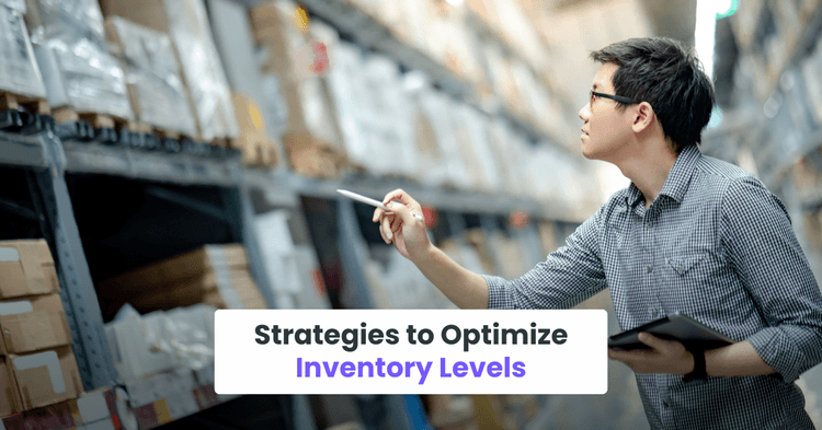 Strategies to Optimize Inventory Levels