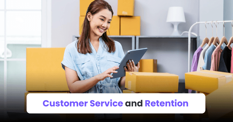 Customer Service and Retention