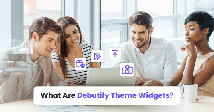 what are debutify theme widgets