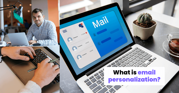 What is email personalization?