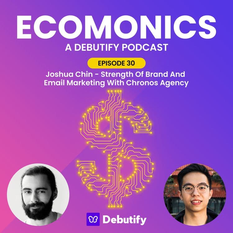 Joshua Chin - Strength Of Brand And Email Marketing With Chronos Agency