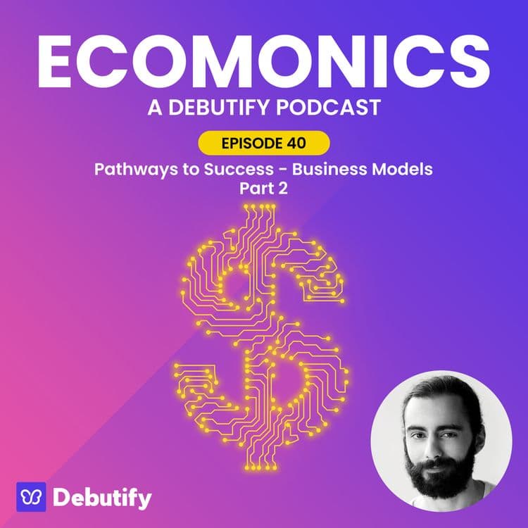 Pathways To Success - Business Models Part 2