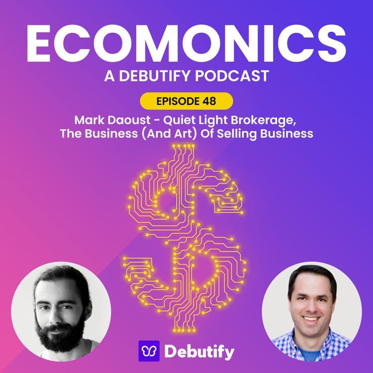 Mark Daoust - Quiet Light Brokerage, The Business (And Art) Of Selling Business