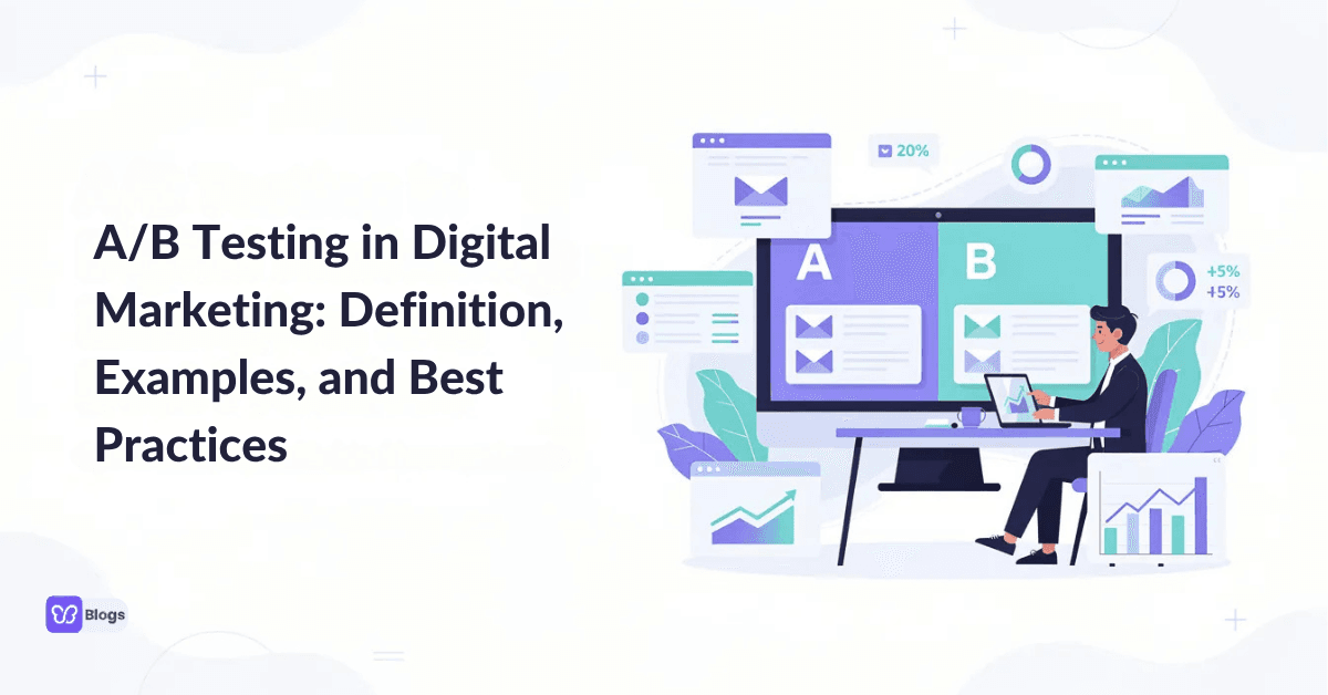 AB Testing in Digital Marketing