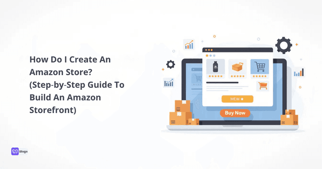 How Do I Create An Amazon Store