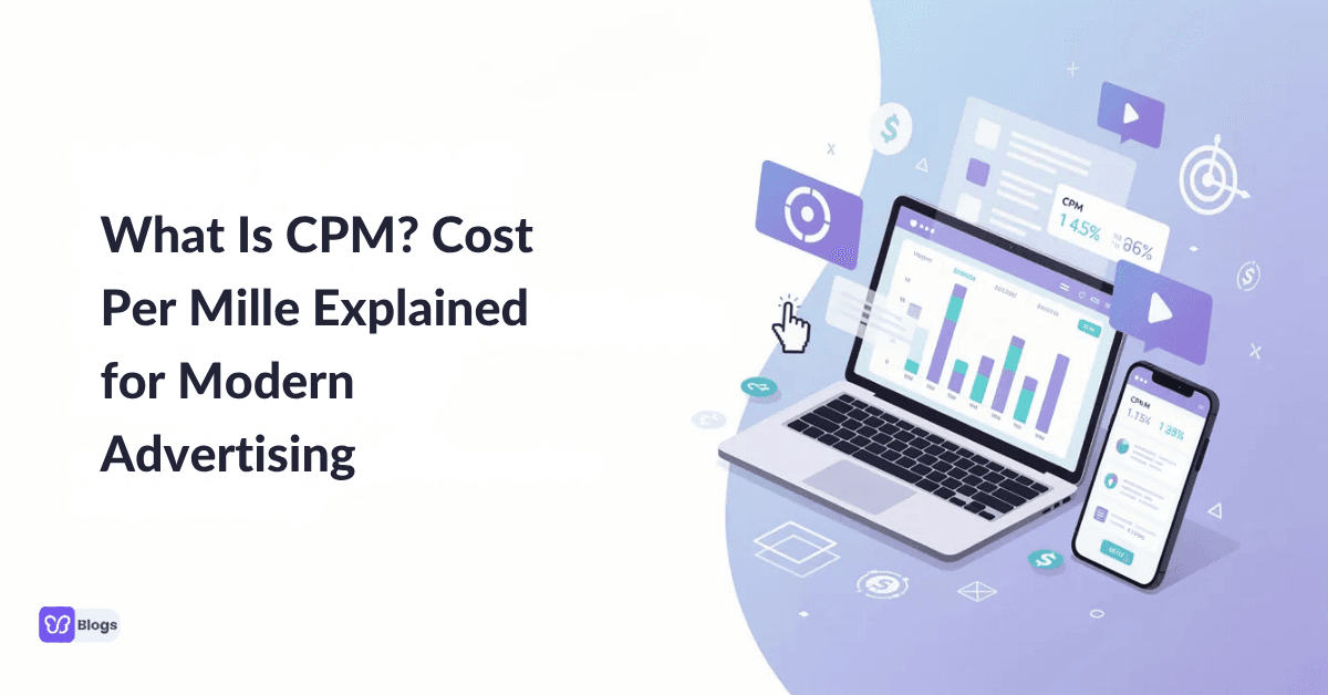 What Is CPM Cost Per Mille Explained for Modern Advertising