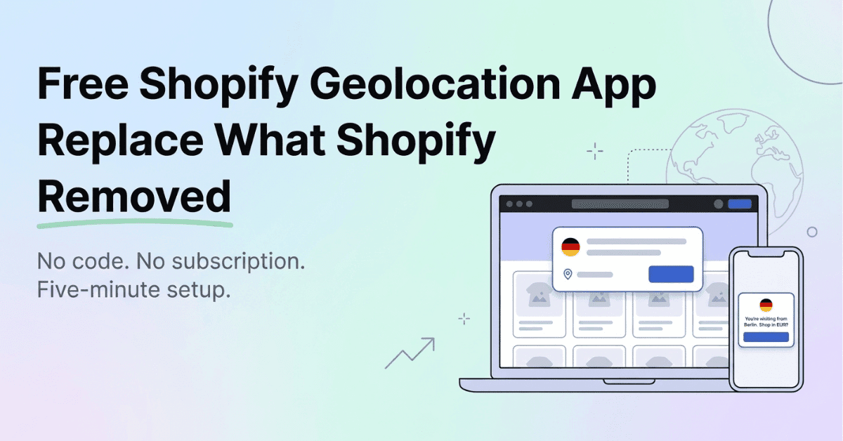 Free Shopify Geolocation App