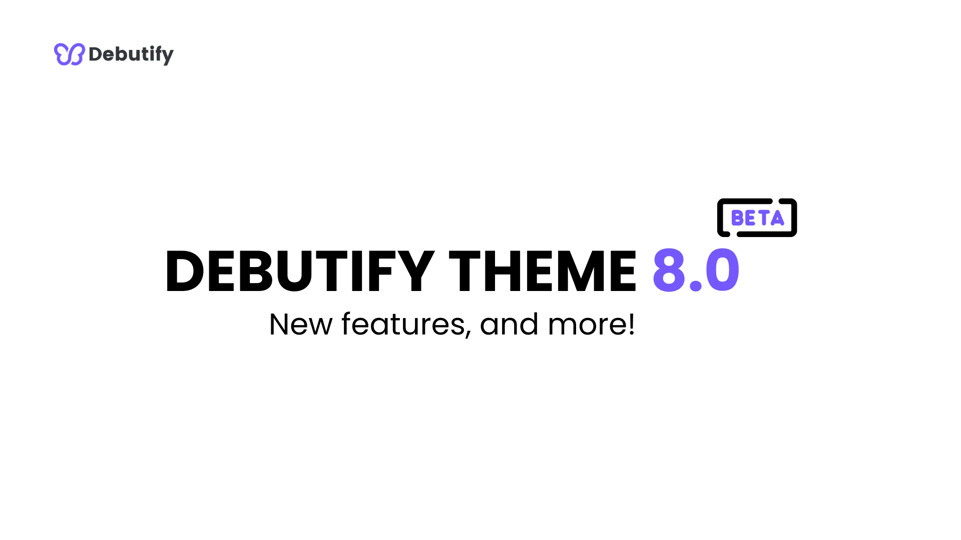 Debutify Theme 8.0 BETA Release