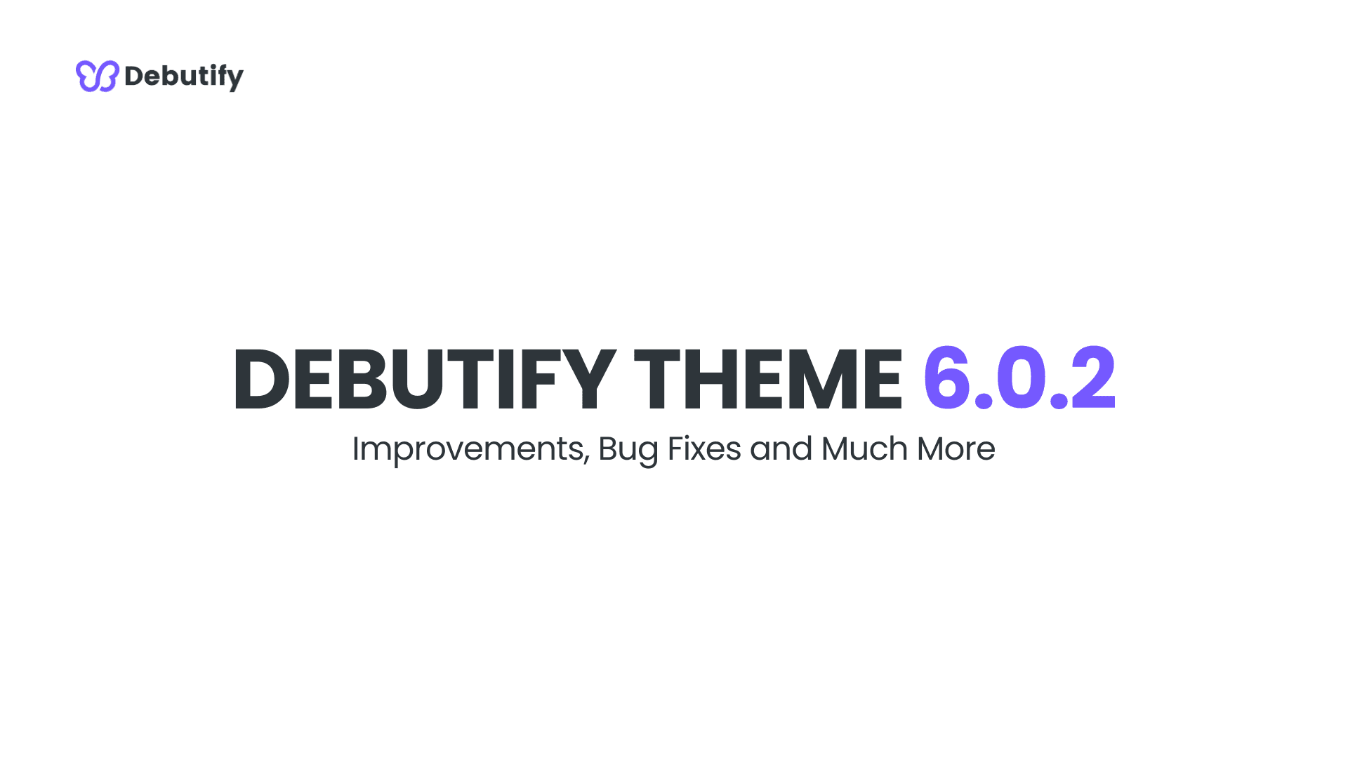 Debutify Theme 6.0.2 Release