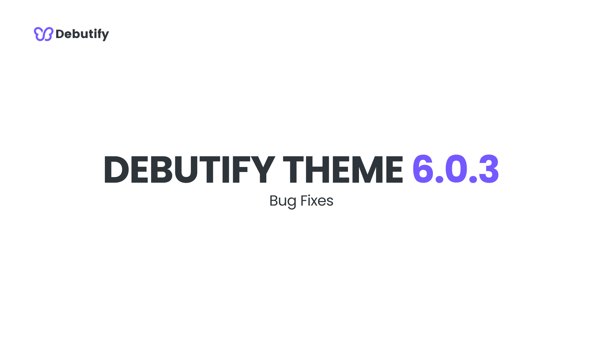 Debutify Theme 6.0.3 Release