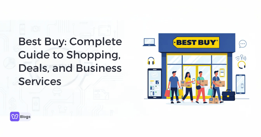 Best Buy: Complete Guide to Shopping, Deals, and Business Services