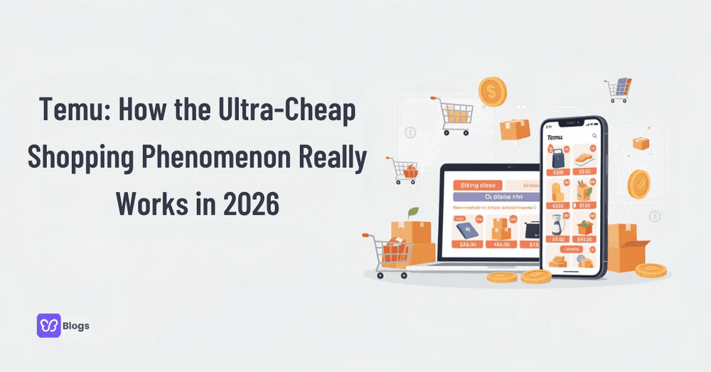Temu How the Ultra-Cheap Shopping Phenomenon Really Works in 2026