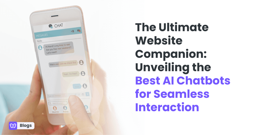 Unveiling the Best AI Chatbots for Website: Tools for Seamless Interaction