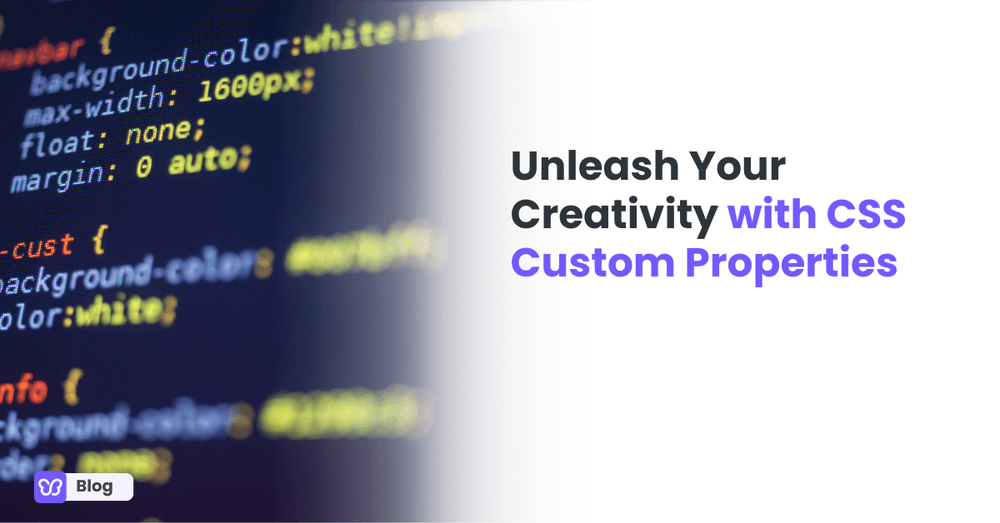 Unleash Your Creativity with CSS Custom Properties