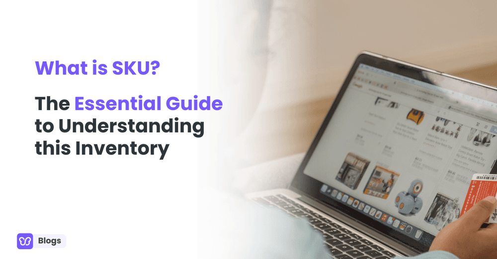 What is SKU? The Essential Guide to Understanding this Inventory