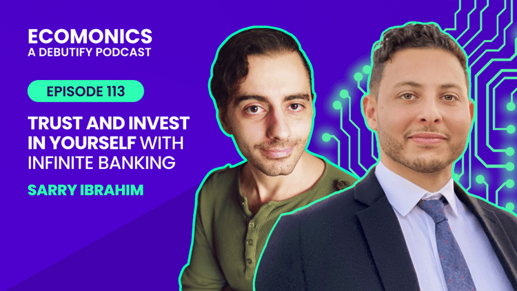 Sarry Ibrahim - Trust And Invest In Yourself With Infinite Banking