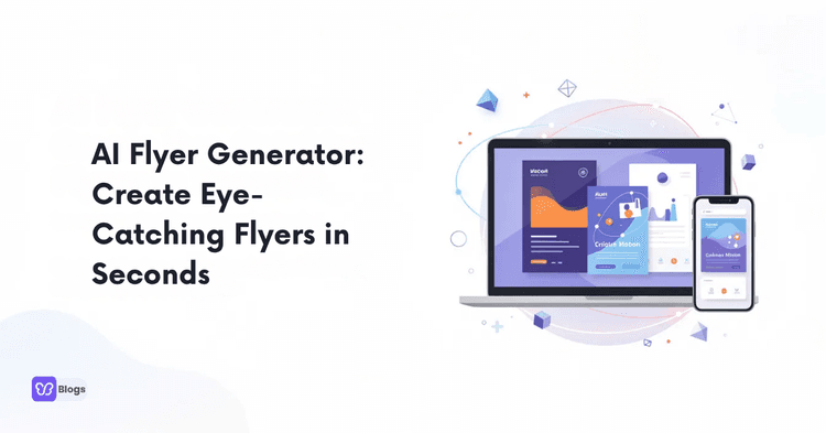AI Flyer Generator: Create Eye-Catching Flyers in Seconds
