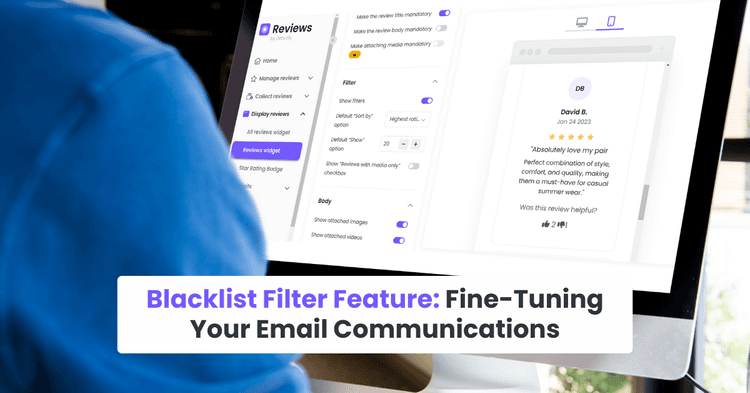 Blacklist Filter Feature: Fine-Tuning Your Email Communications