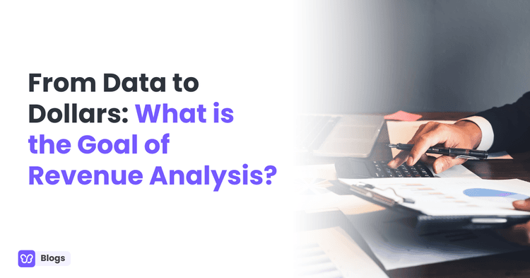 From Data to Dollars: What is the Goal of Revenue Analysis?