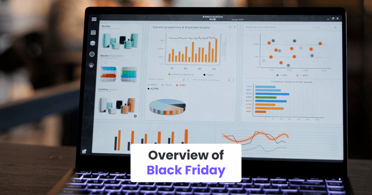 Overview of Black Friday