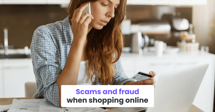 Scams and fraud when shopping online