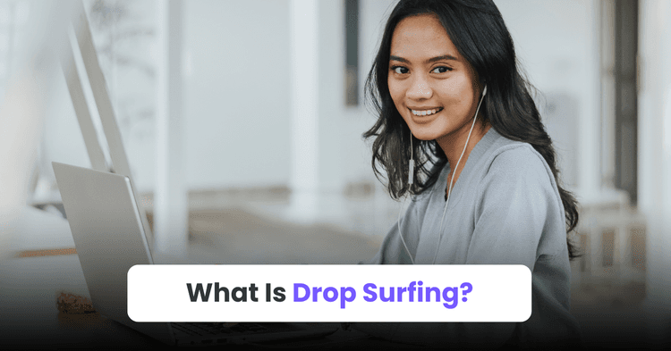 what is drop surfing