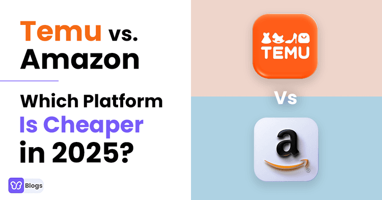 Temu vs Amazon Which Platform Is Cheaper in 2025