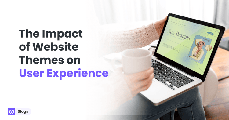 The Impact of Website Themes on User Experience