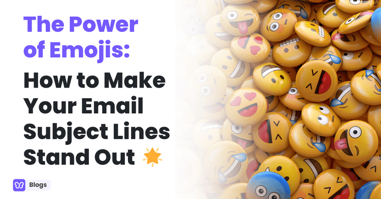 Subject Line Emojis: How to Make Your Email Subject Lines Stand Out 🌟
