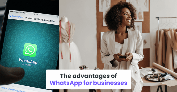 The advantages of WhatsApp for businesses