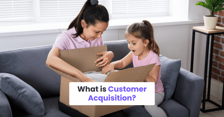 What is Customer Acquisition?