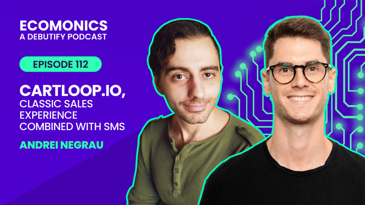 Andrei Negrau - Cartloop.io, Classic Sales Experience Combined With SMS