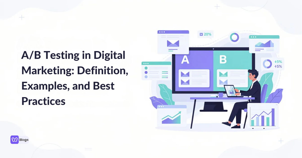 AB Testing in Digital Marketing